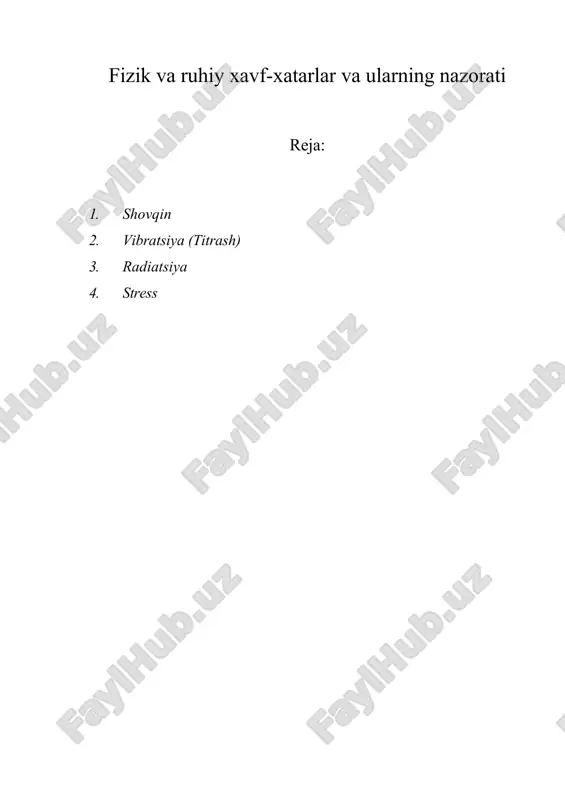 fizik va ruhiy xavf-xatarlar va ularning nazorati — DOCX