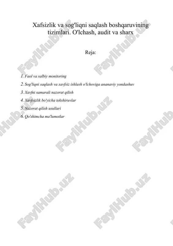 xafsizlik va sog'liqni saqlash boshqaruvining tizimlari. o'lchash, audit va sharx — DOCX