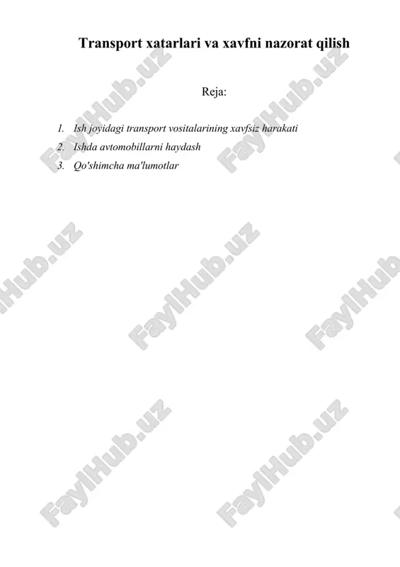 transport xatarlari va xavfni nazorat qilish — DOCX