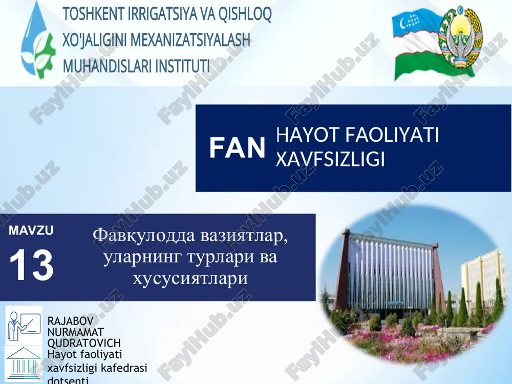фавқулодда вазиятлар, уларнинг турлари ва хусусиятлари — PPT