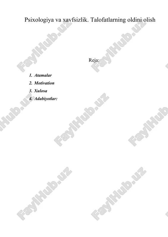 psixologiya va xavfsizlik. talofatlarning oldini olish — DOC