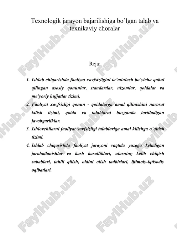 texnologik jarayon bajarilishiga bo’lgan talab va texnikaviy choralar — DOC