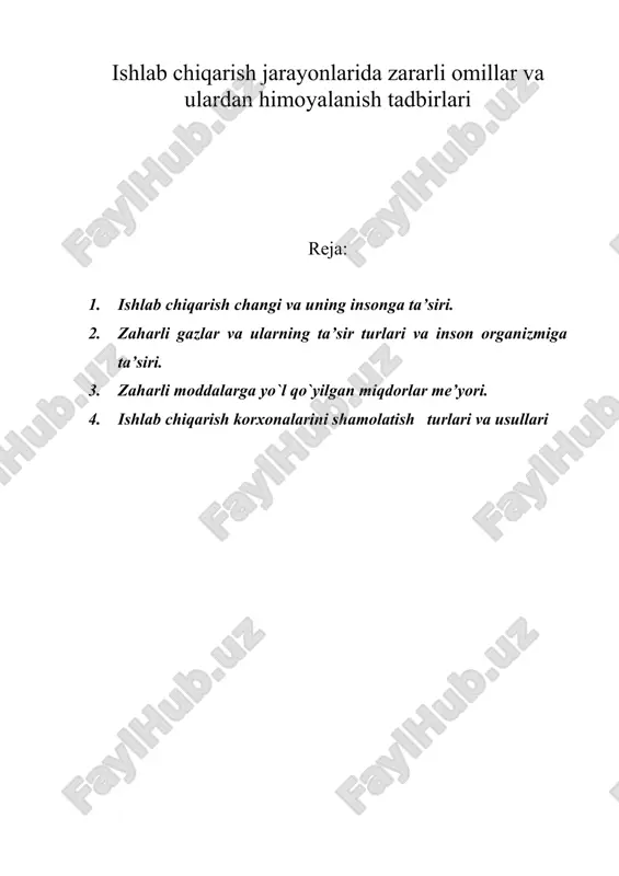 ishlab chiqarish jarayonlarida zararli omillar va ulardan himoyalanish tadbirlari — DOC