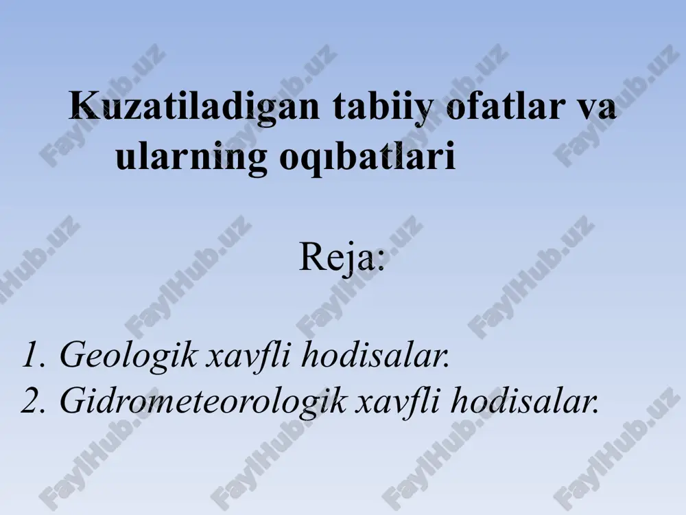 kuzatiladigan tabiiy ofatlar va ularning oqıbatlari — PPTX