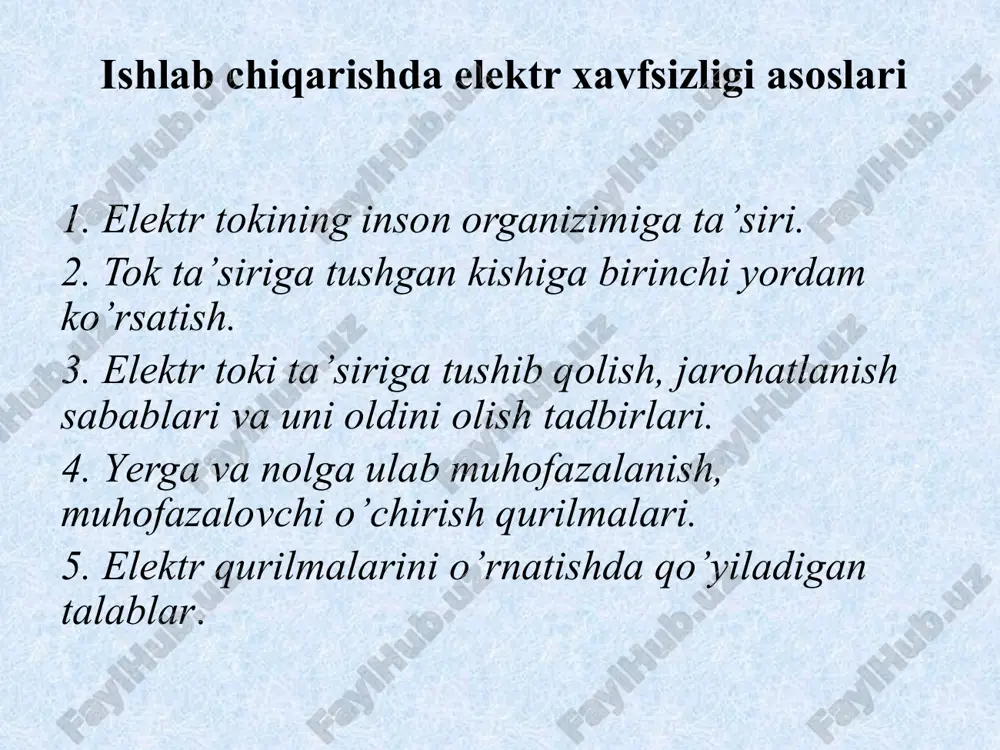 ishlab chiqarishda elektr xavfsizligi asoslari — PPTX