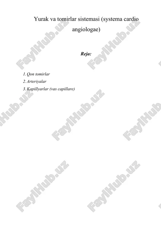 yurak va tomirlar sistemasi (systema cardio angiologae) — DOCX