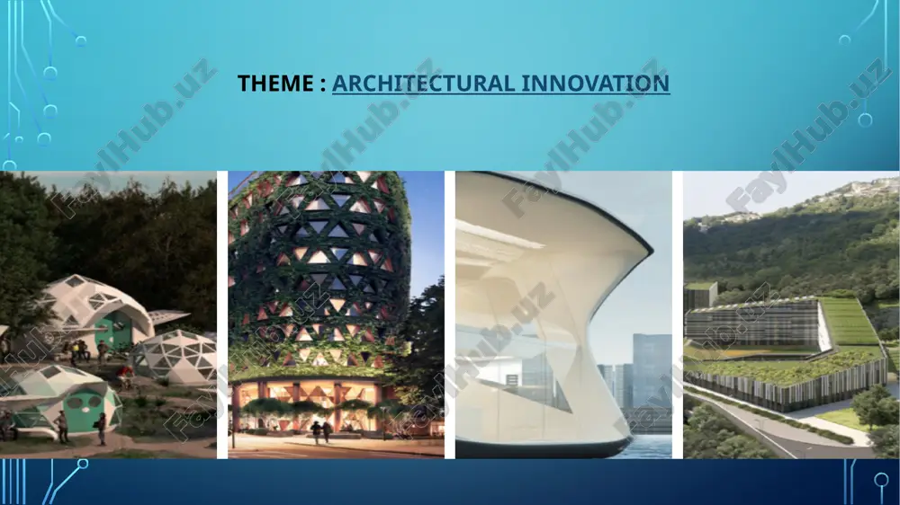 architectural innovation. arxitektura innovatsiyasi — PPTX