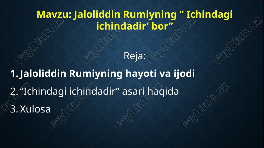 jaloliddin rumiyning “ ichindagi ichindadir’ bor” — PPTX