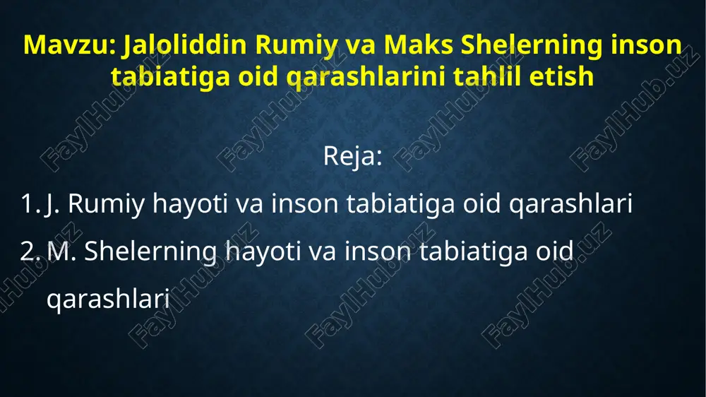jaloliddin rumiy va maks shelerning inson tabiatiga oid qarashlarini tahlil etish — PPTX