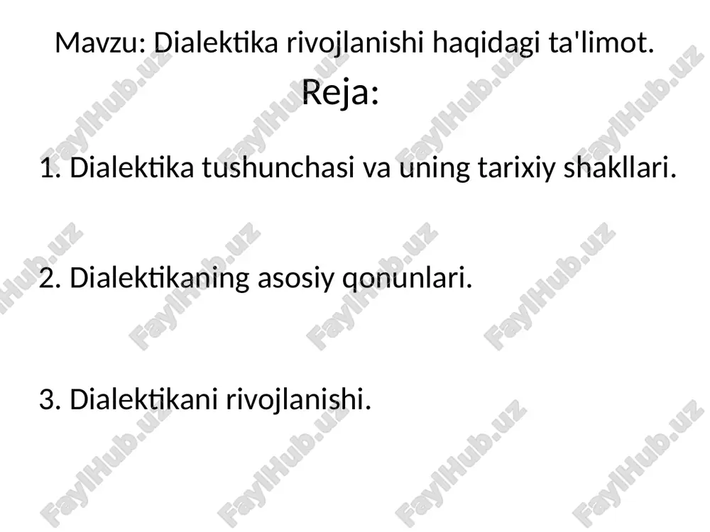 dialektika rivojlanishi haqidagi ta'limot — PPTX