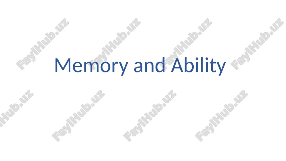 memory and ability — PPTX