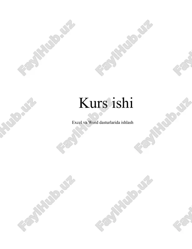 excel va word dasturlarida ishlash — DOCX