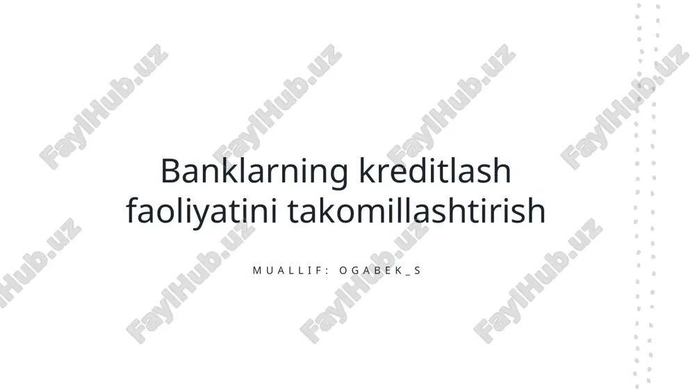 banklarning kreditlash faoliyatini takomillashtirish — PPTX