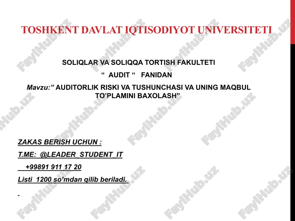 auditorlik riski va tushunchasi va uning maqbul to’plamini baxolash — PPTX