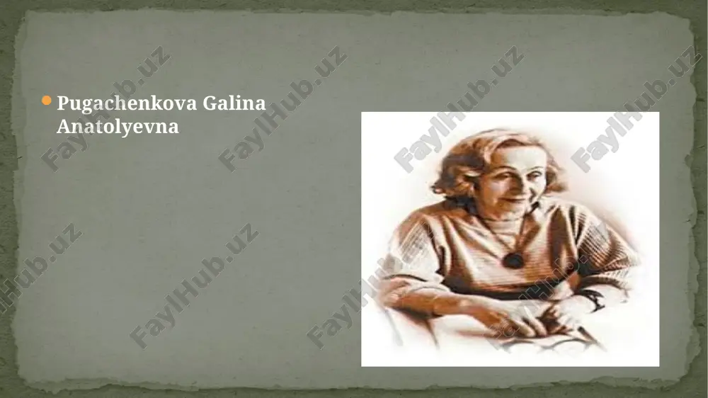 pugachenkova galina anatolyevna — PPTX