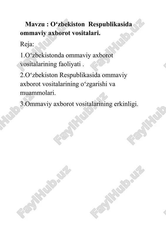 oʻzbekiston respublikasida ommaviy axborot vositalari. — DOCX
