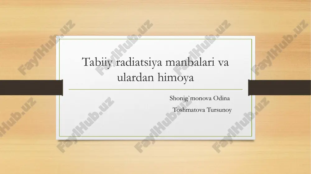 tabiiy radiatsiya manbalari va ulardan himoya — PDF