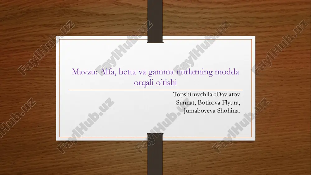 alfa, betta, gamma nurlarning modda orqali o'tishi — PDF