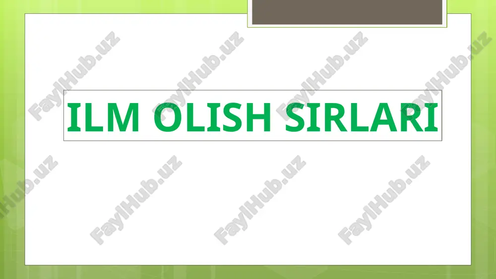 ilm olish sirlari — PPTX
