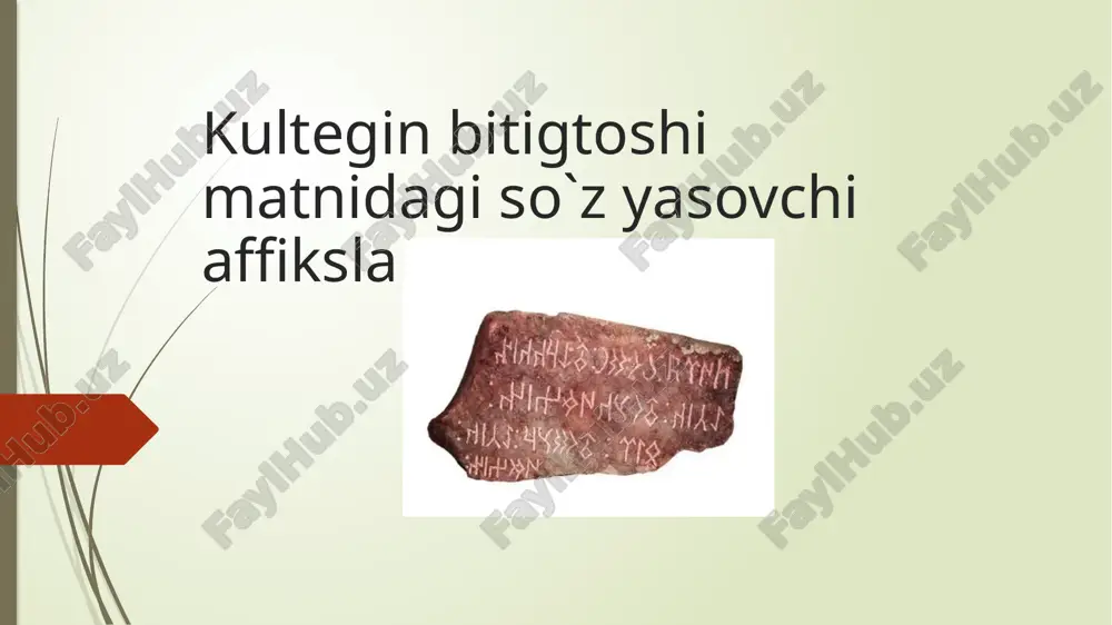 kultegin bitigtoshi matnidagi so`z yasovchi affikslar. — PPTX