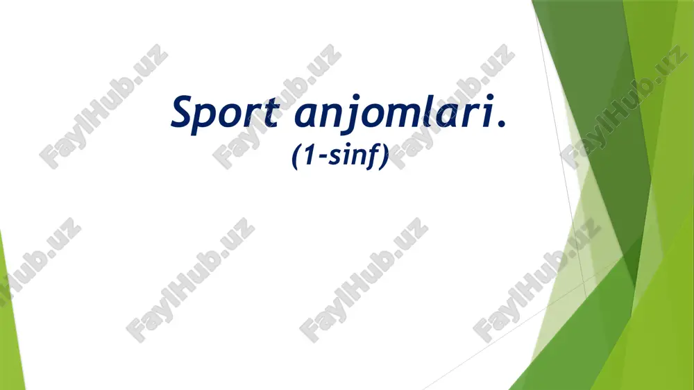 sport anjomlari.(1-sinf) — PPTX