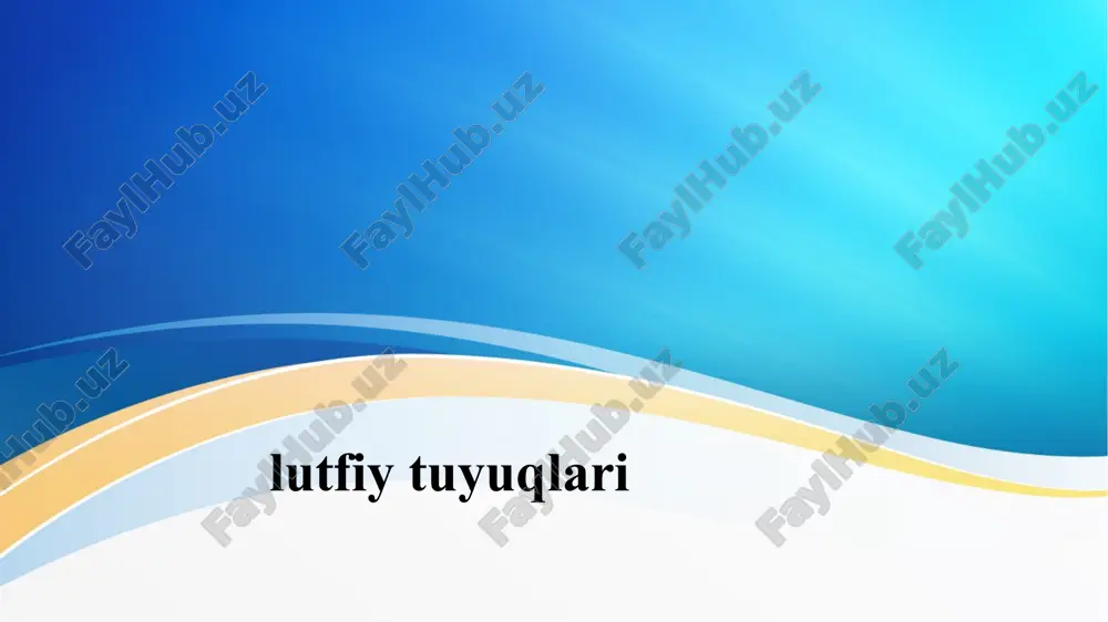 lutfiy tuyuqlari — PPTX