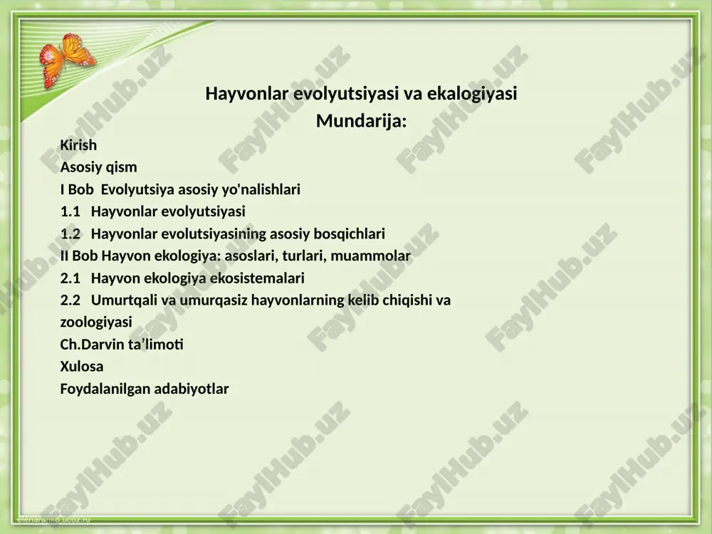 hayvonlar evolyutsiyasi va ekalogiyasi — PPTX