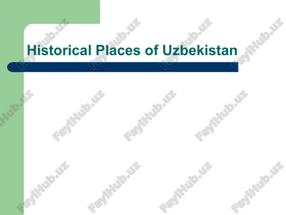 historical places of uzbekistan — PPTX