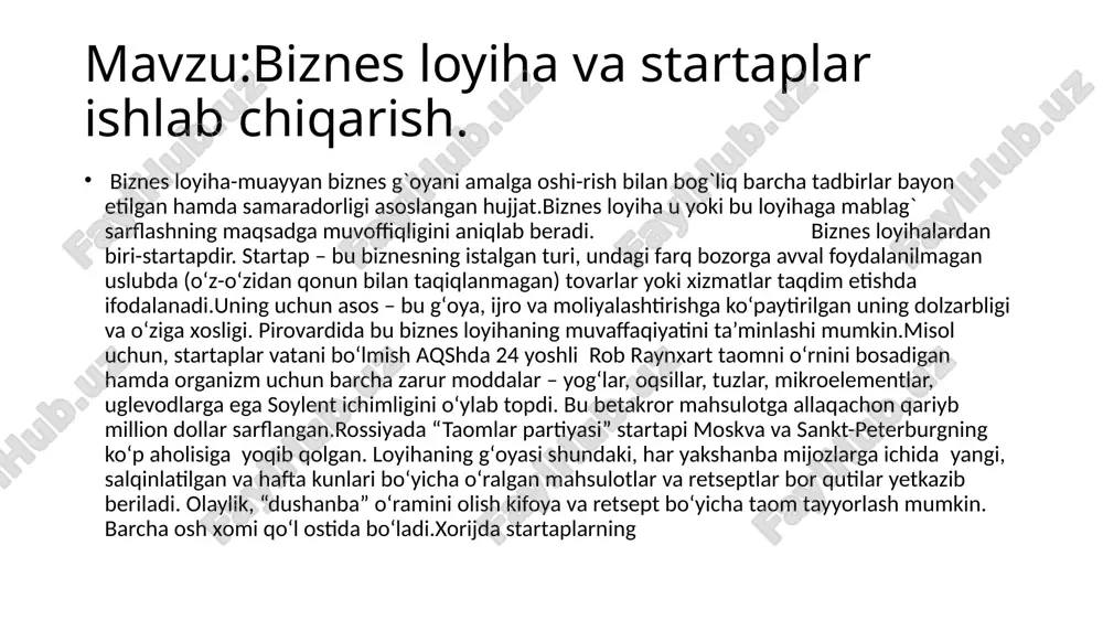 biznes loyiha va startaplar ishlab chiqarish — PPTX