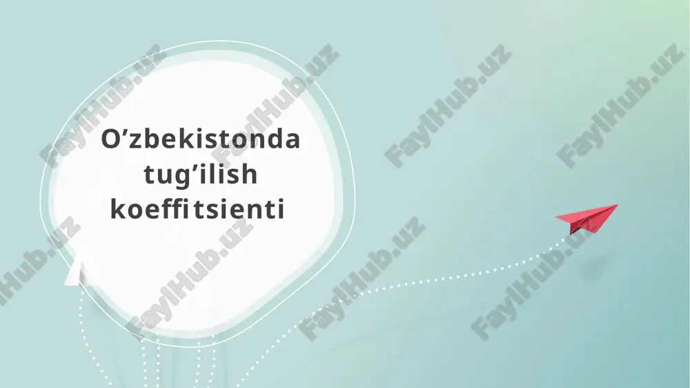 o’zbekistonda tug’ilish koeffitsienti — PPTX