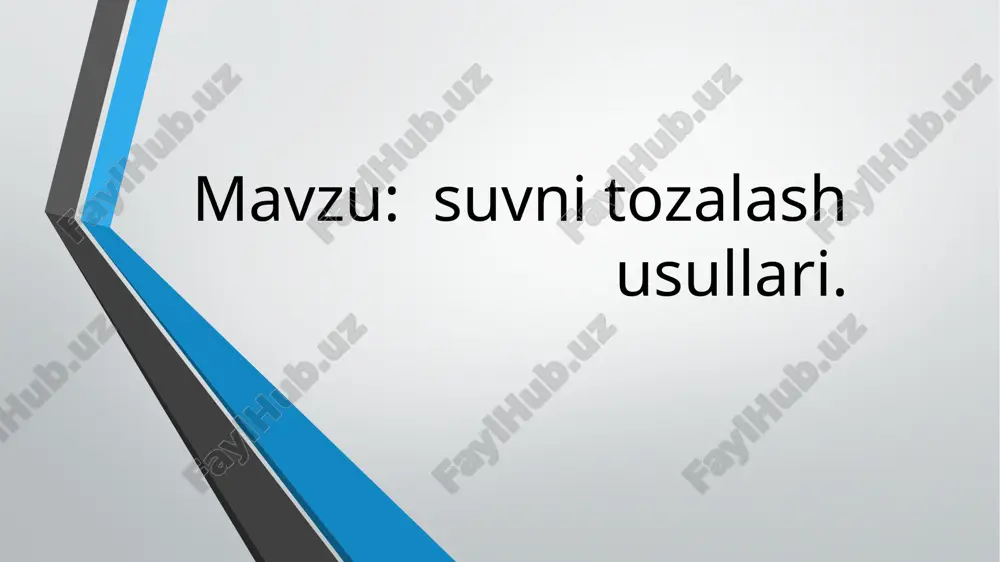 suvni tozalash usullari — PPTX