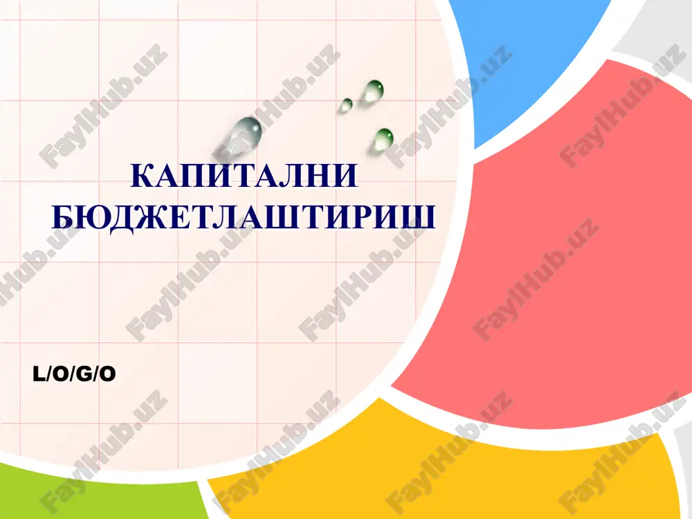 kapitalni byudjetlashtirish — PPTX