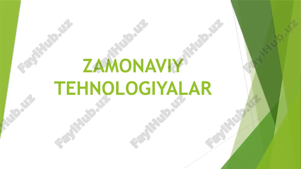 zamonaviy tehnologiyalar — PPTX