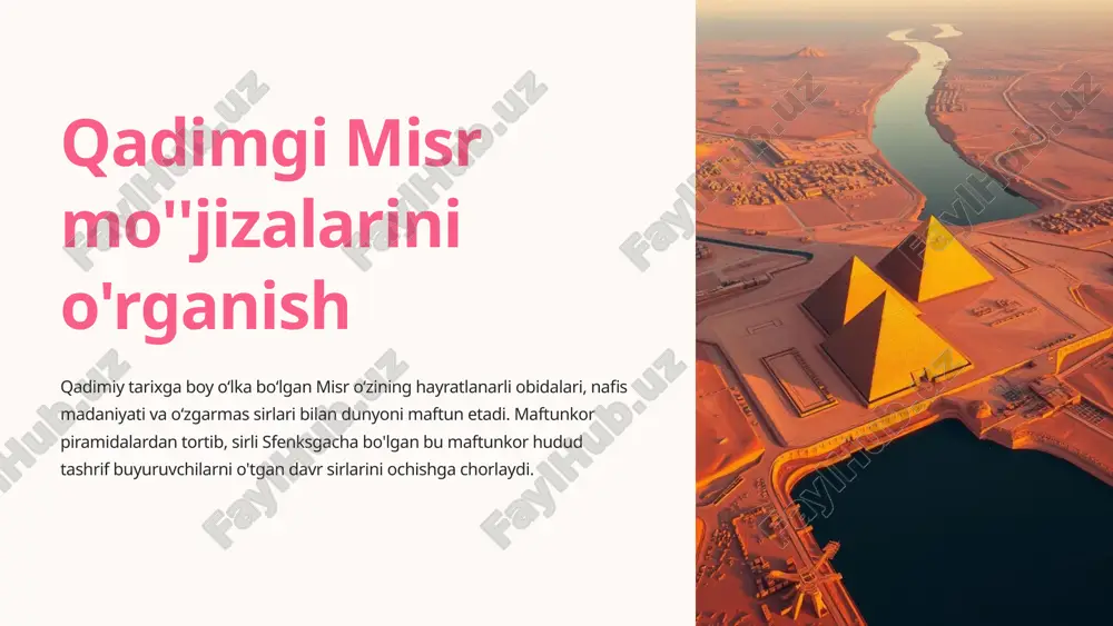 qadimgi misr mo''jizalarini o'rganish — PPTX