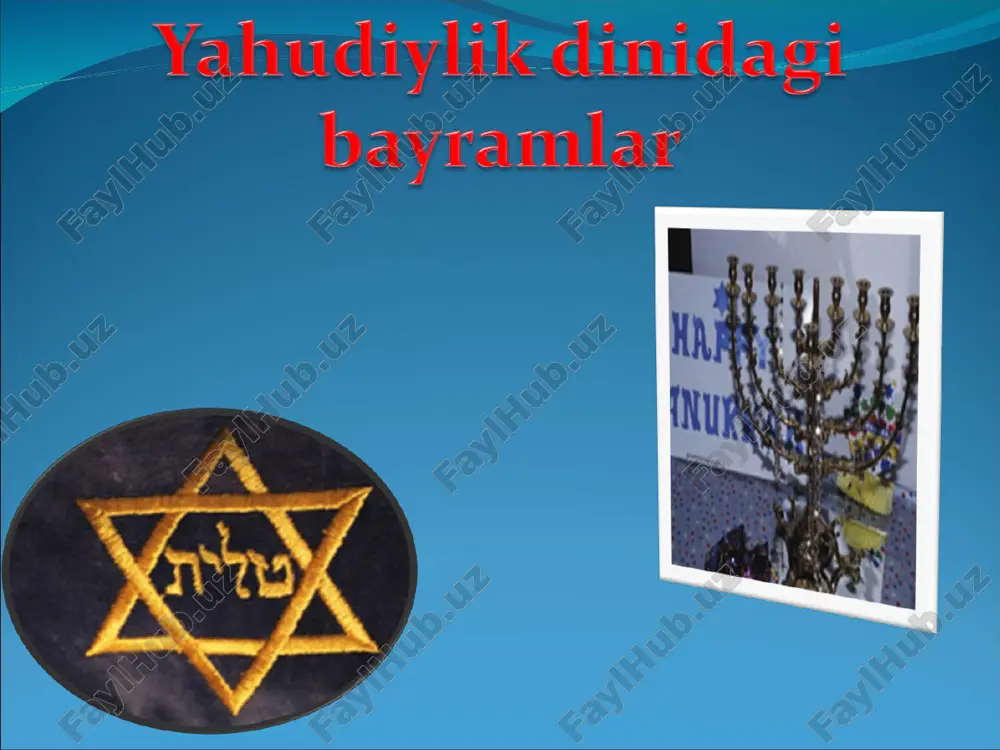 yahudiy marosimlari va bayramlari — PPT
