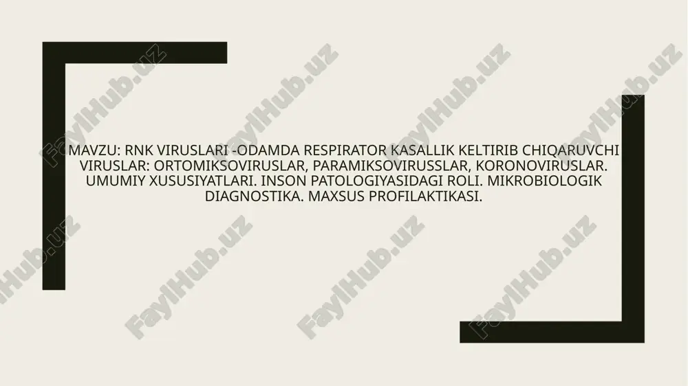 rnk viruslari - odamda respirator kasallik keltirib chiqaruvchi viruslar — PPTX