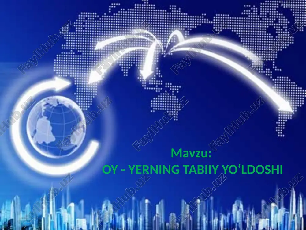 oy - yerning tabiiy yo‘ldoshi — PPTX