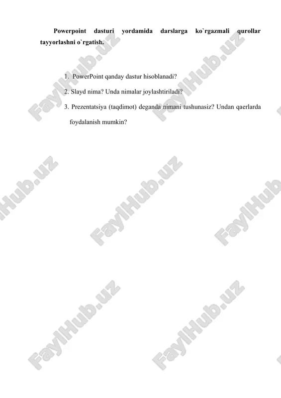powerpoint dasturi yordamida darslarga ko`rgazmali qurollar tayyorlashni o`rgatish. — DOCX