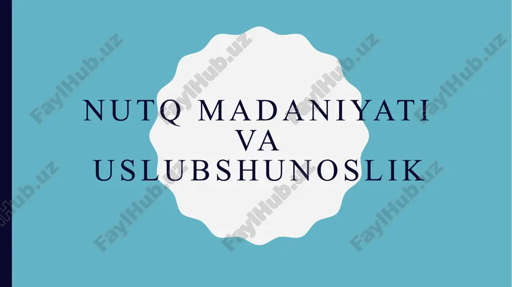 nutq madaniyati va uslubshunoslik — PPTX