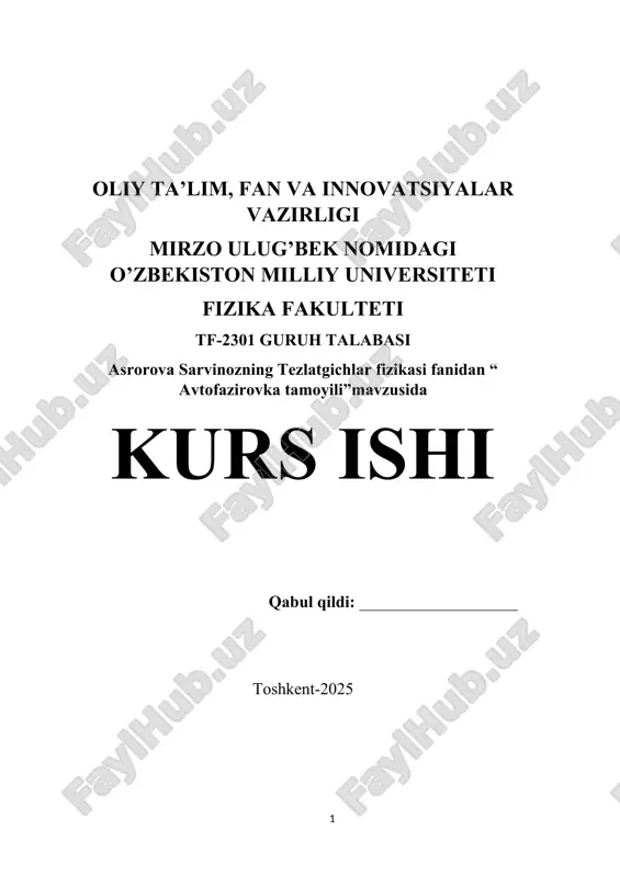 “avtofazirovka tamoyili” mavzusida kurs ishi — DOCX