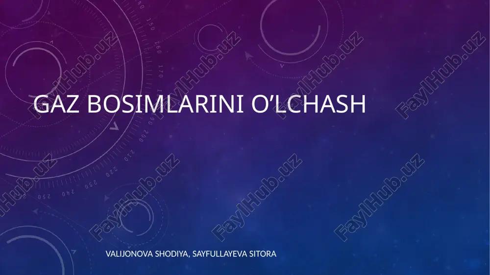 gaz bosimlarini o'lchash — PPTX