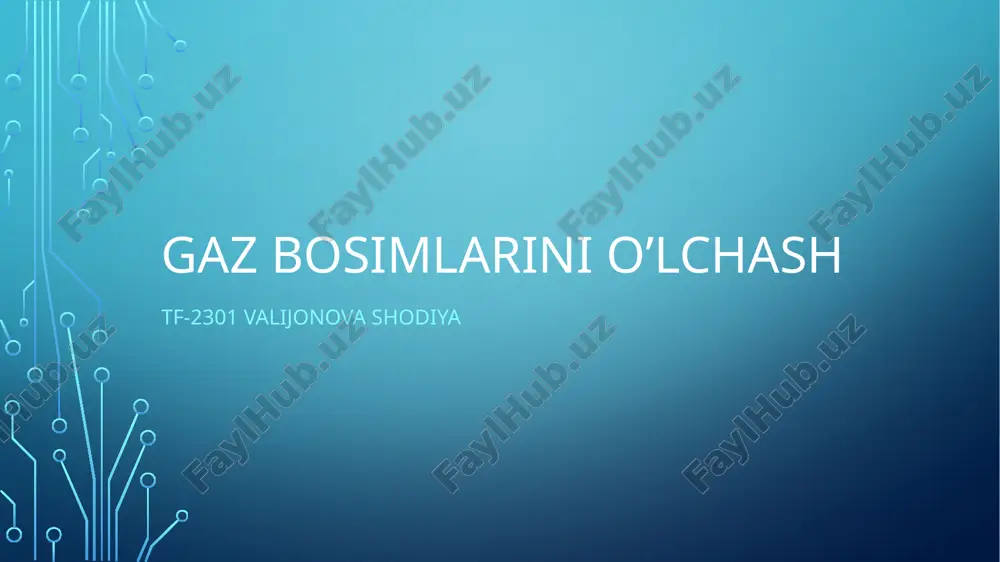 gaz bosimlarini o'lchash 2 — PPTX