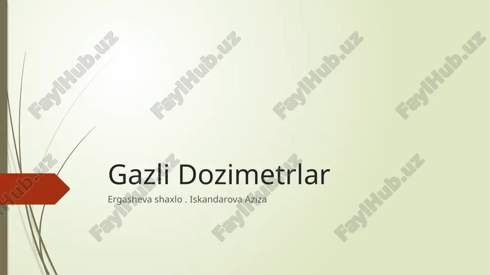 gazli dozimetrlar 2 — PPTX