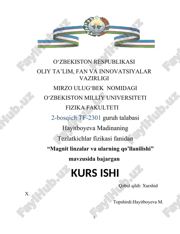 magnit linzalar va ularning qo’llanilishi — DOCX