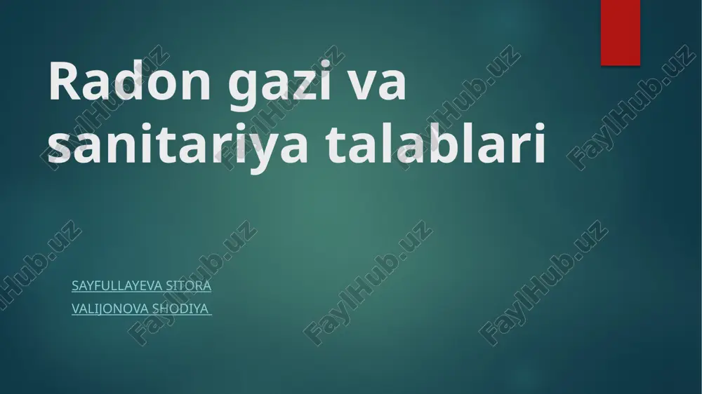 radon gazi va sanitariya talablari — PPTX