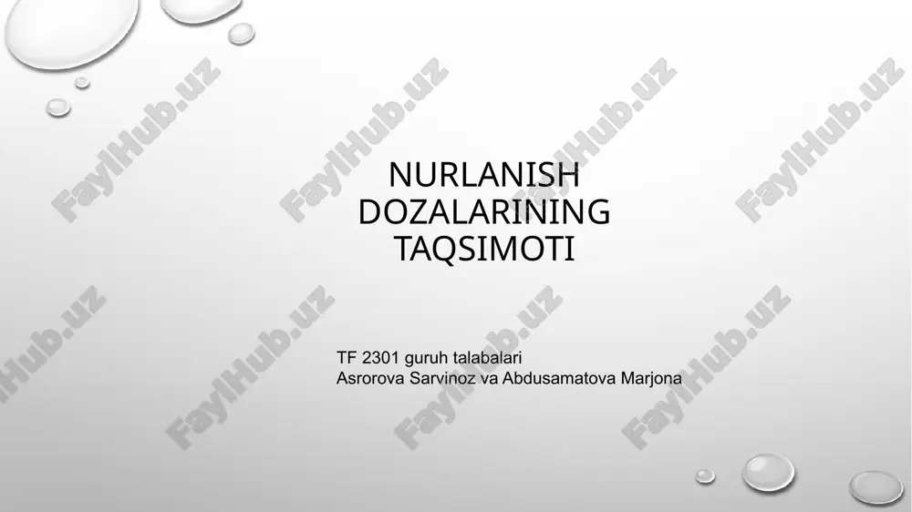 nurlanish dozalarining taqsimoti — PPTX