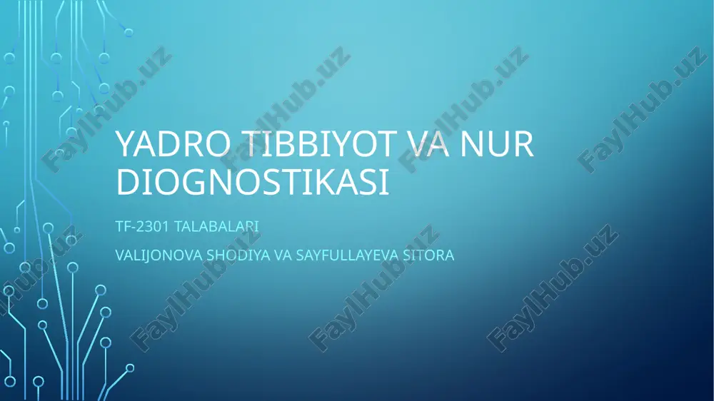 yadro tibbiyot va nur diognostikasi — PPTX