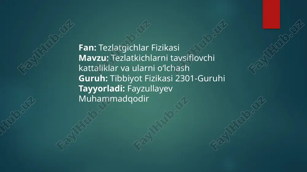 tezlatkichlarni tavsiflovchi kattaliklar va ularni oʻlchash — PPTX