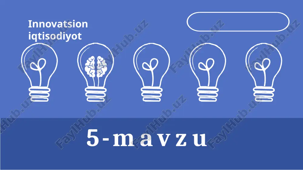 innovatsiya va iqtisodiyot — PPTX
