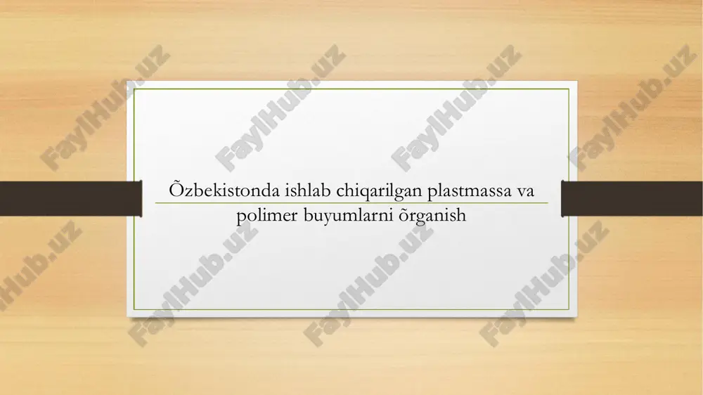 plastmassa va polimer buyumlarni õrganish — PDF